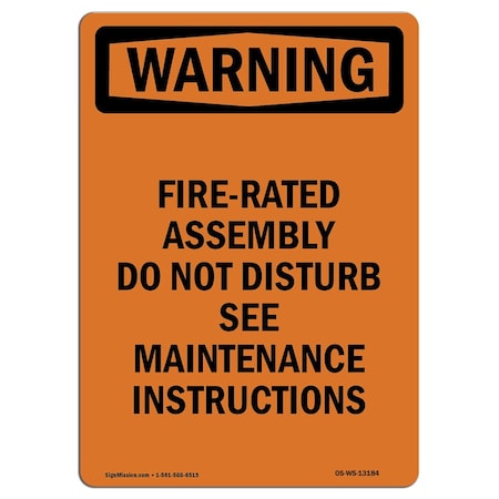 OSHA WARNING Sign, Fire-Rated Assembly Do Not Disturb, 5in X 3.5in Decal, 10PK